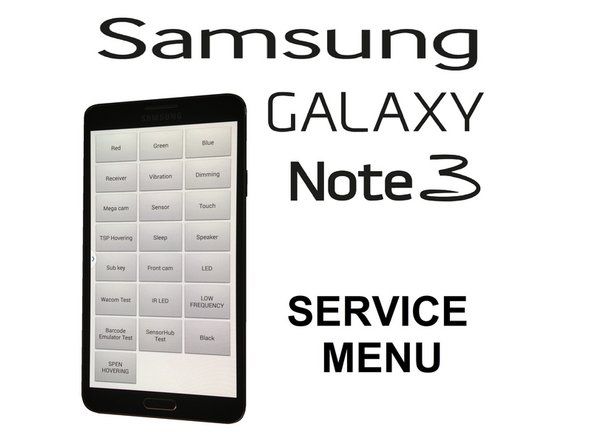 Samsung GALAXY märkus 3 - teenuse / testimise menüü